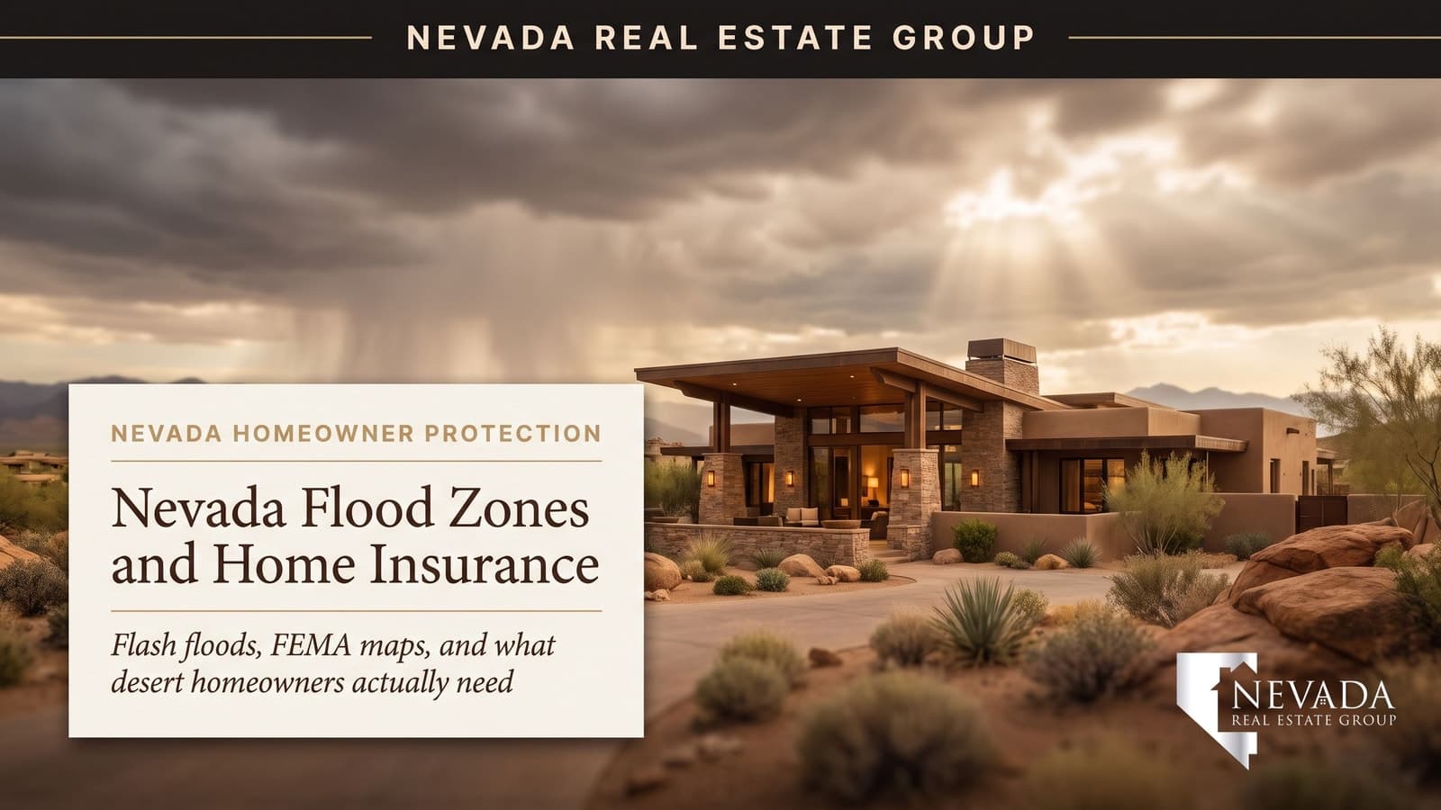 Nevada Flood Zones & Home Insurance: 2026 Homeowner Guide
